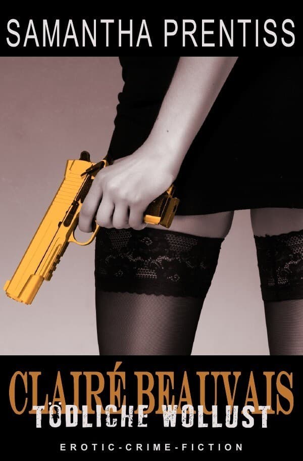 Clairé Beauvais / Tödliche Wollust