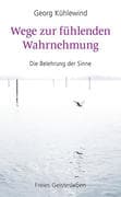 Wege zur fühlenden Wahrnehmung