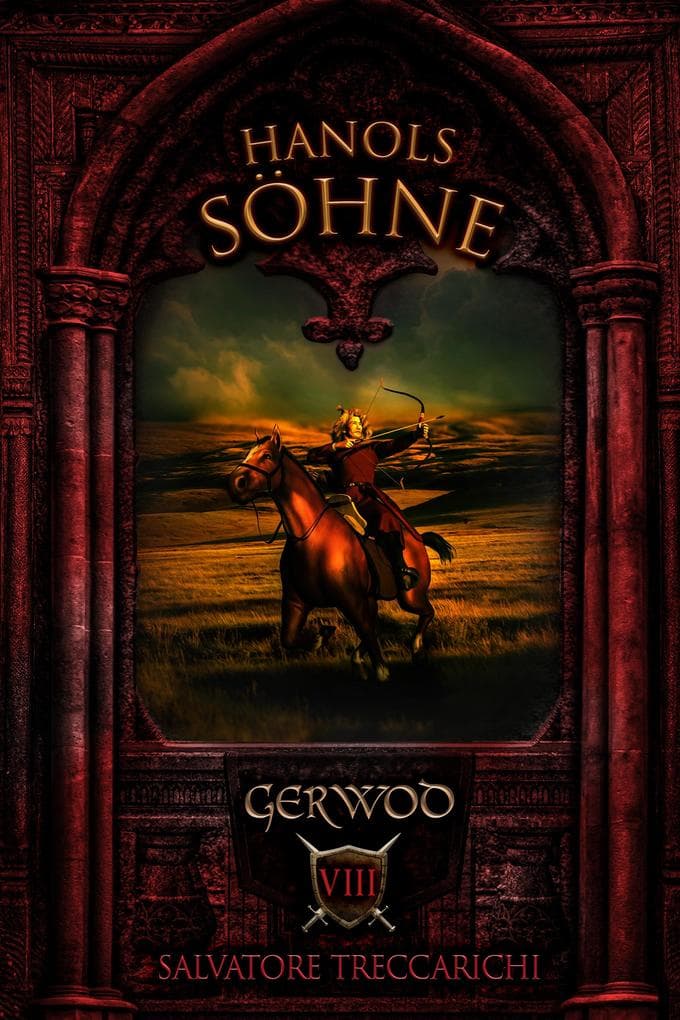 Gerwod VIII: Hanols Söhne