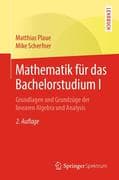 Mathematik für das Bachelorstudium I