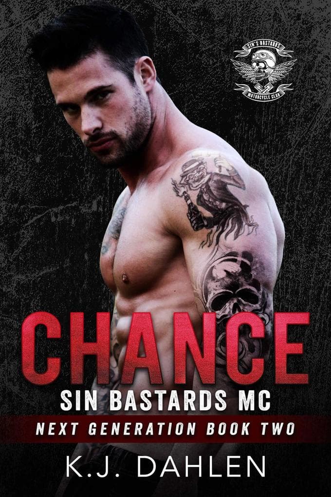 Chance (Sin's Bastards Next Generation, #2)