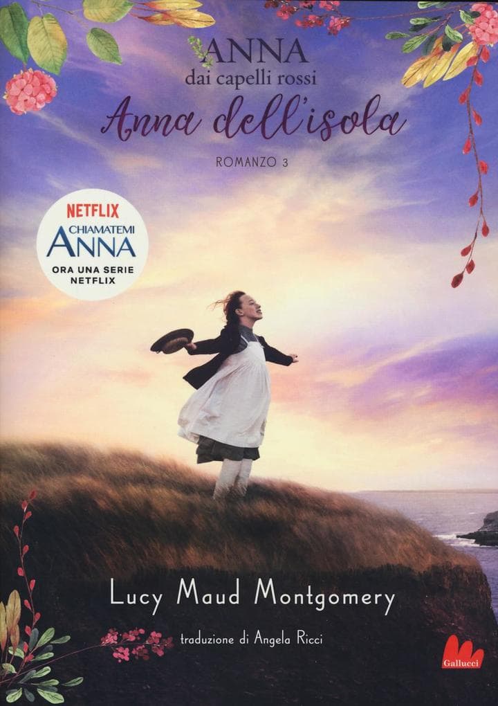 Montgomery, L: Anna dell'isola. Anna dai capelli rossi