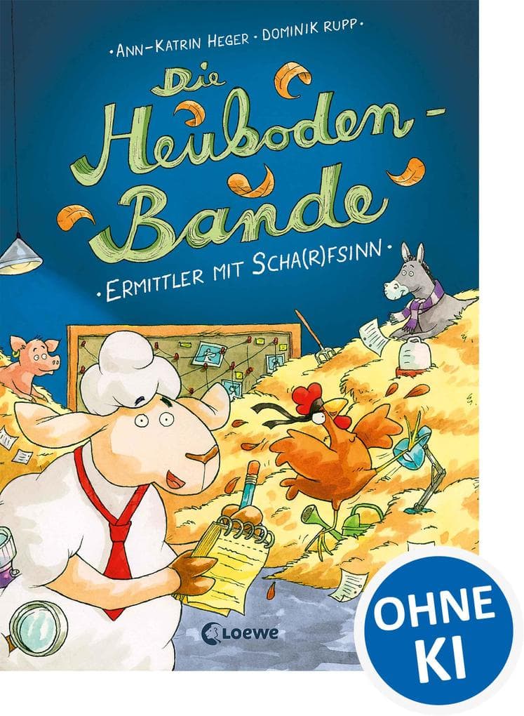 Die Heuboden-Bande (Band 1) - Ermittler mit Scha(r)fsinn: ab 6 Jahre