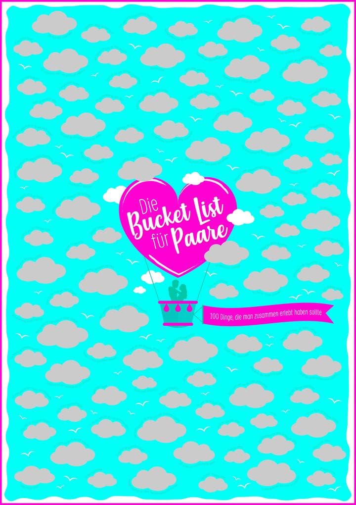 Die Bucket List für Paare