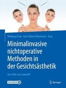 Minimalinvasive nichtoperative Methoden in der Gesichtsästhetik