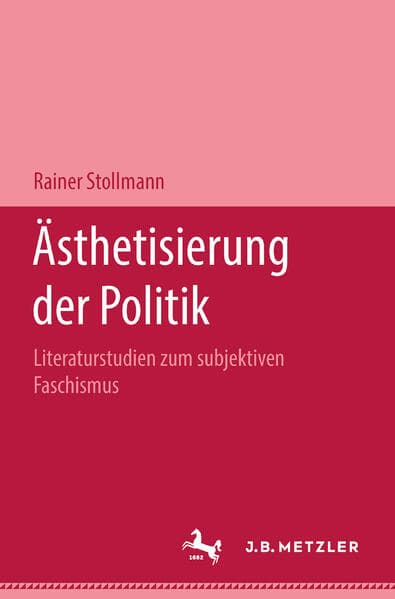 Ästhetisierung der Politik; .