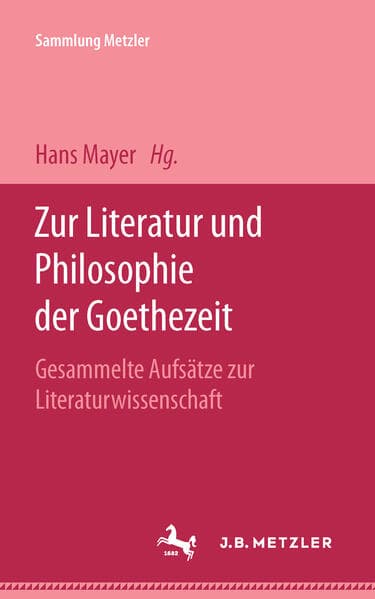 Zur Literatur und Philosophie der Goethezeit