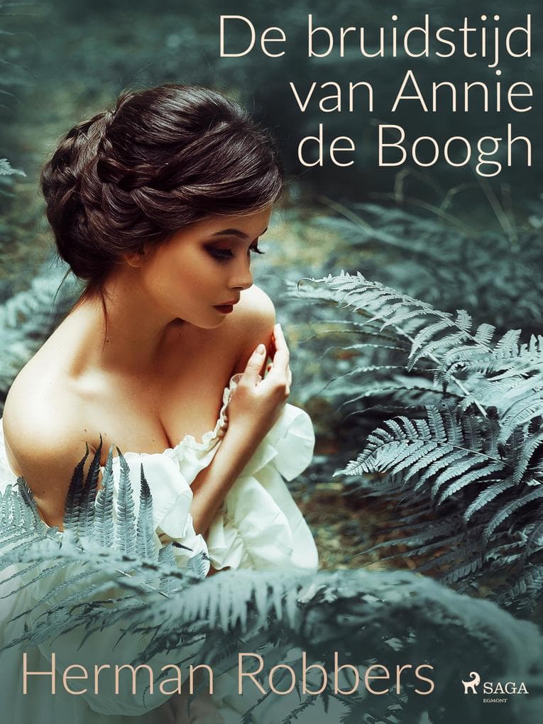 De bruidstijd van Annie de Boogh
