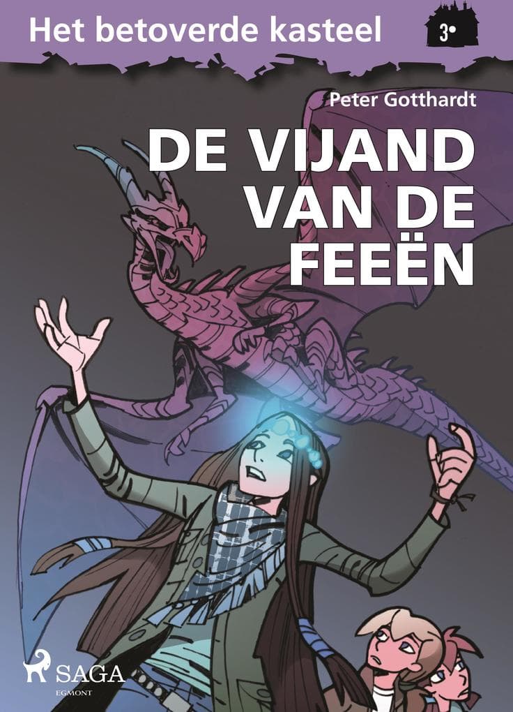 Het betoverde kasteel 3 - De vijand van de feeën