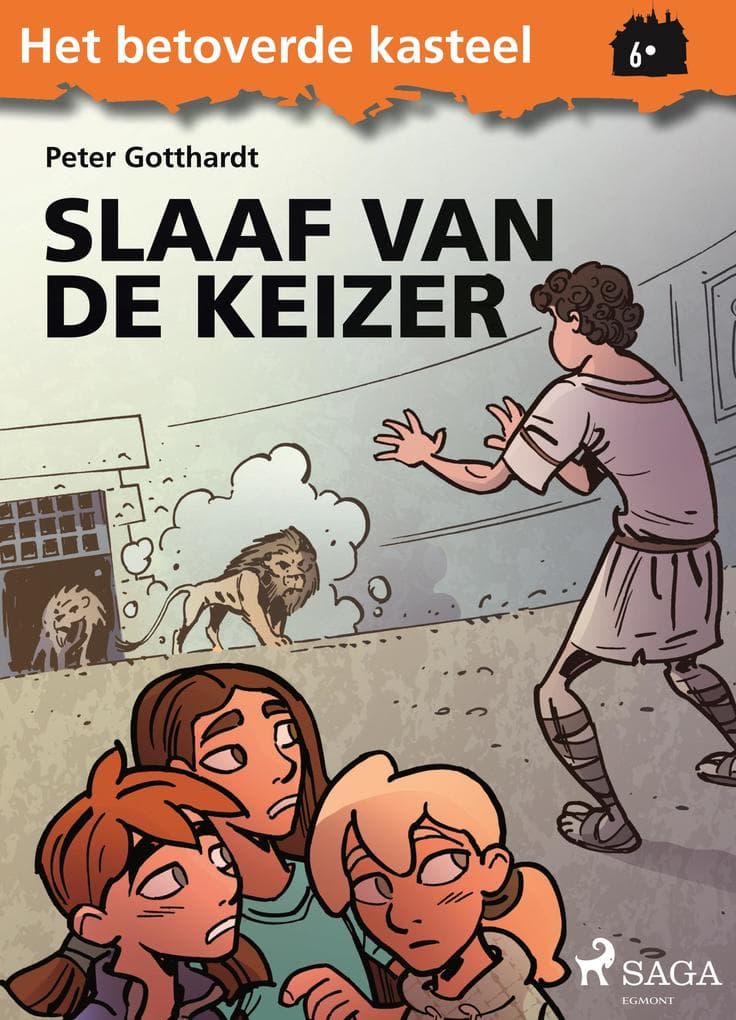 Het betoverde kasteel 6 - Slaaf van de keizer