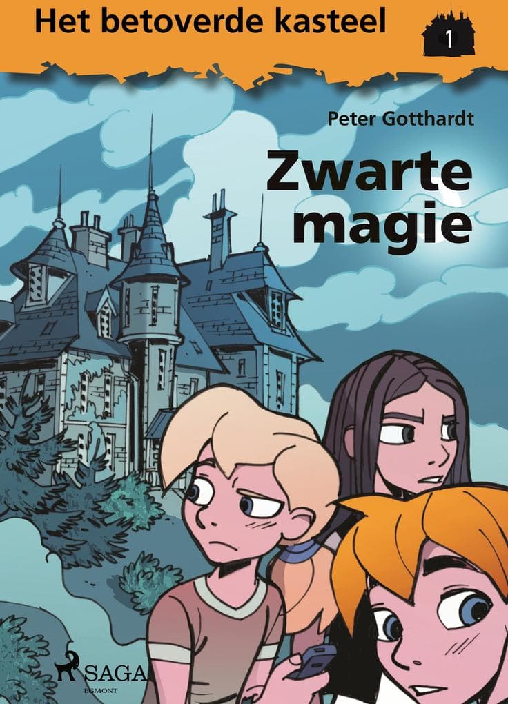 Het betoverde kasteel 1 - Zwarte magie