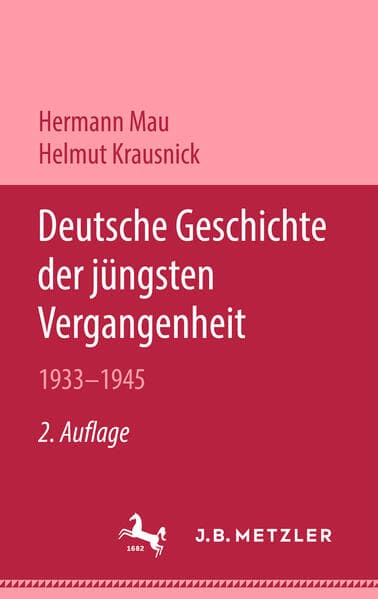 Deutsche Geschichte der jüngsten Vergangenheit 1933-1945; .