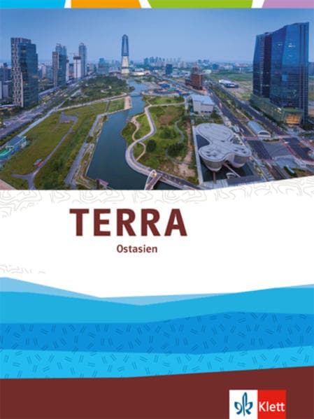 TERRA Ostasien. Themenband Klasse 11-13 (G9)