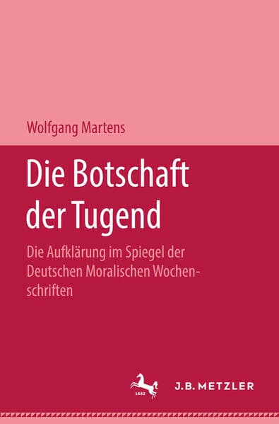 Die Botschaft der Tugend