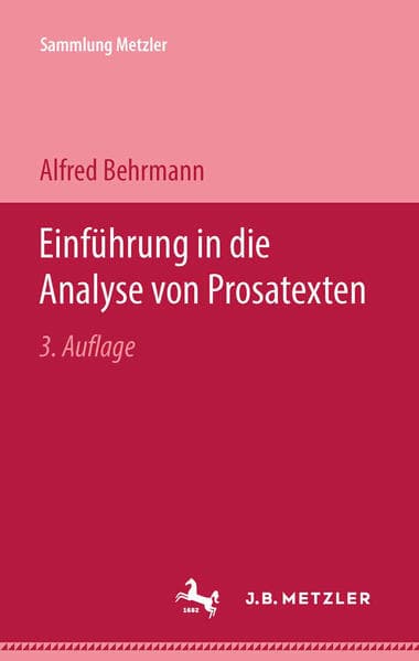 Einführung in die Analyse von Prosatexten; .