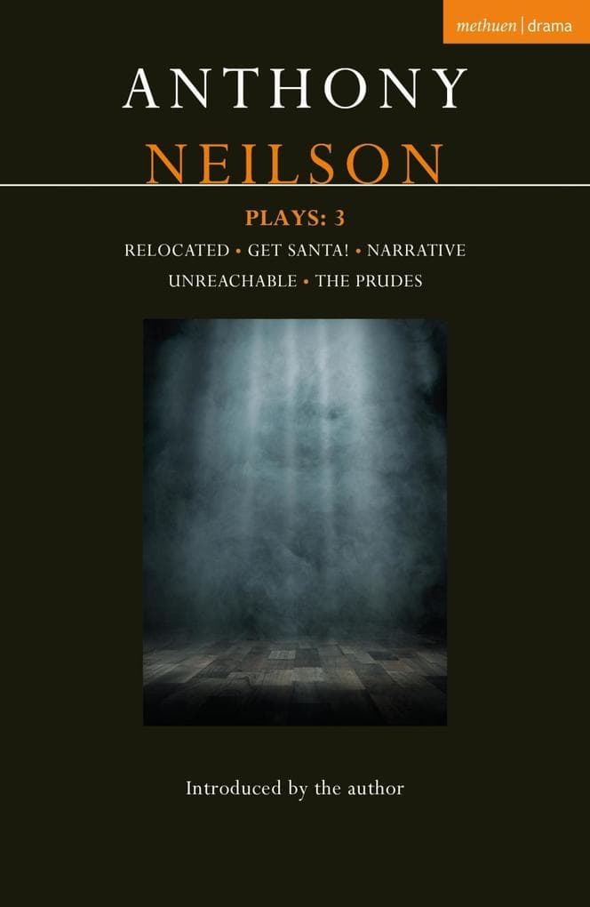 Anthony Neilson Plays: 3