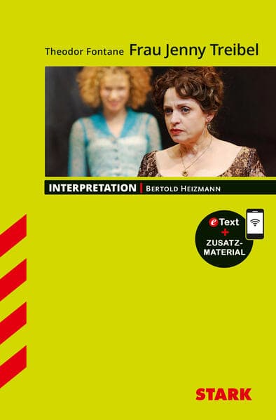 STARK Theodor Fontane: Frau Jenny Treibel - Deutsch - Interpretationen