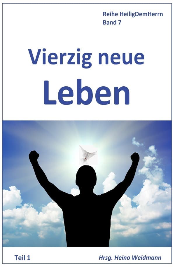 Vierzig neue Leben Teil 1