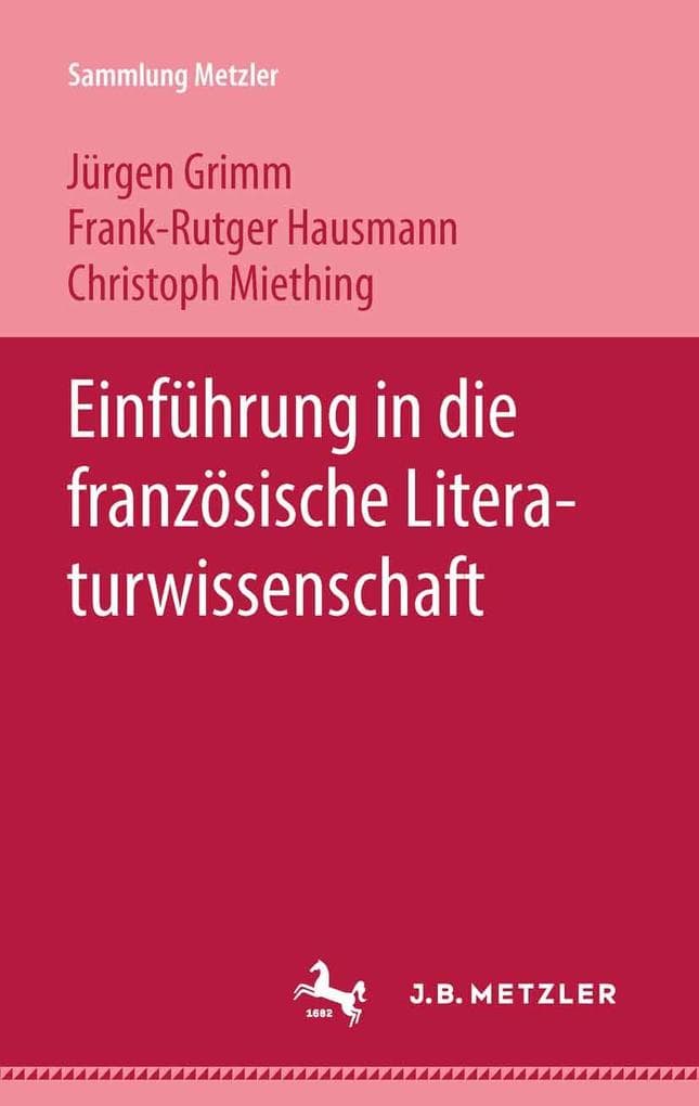Einführung in die französische Literaturwissenschaft