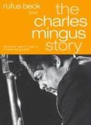 The Charles Mingus Story. 2 CDs