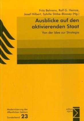 Ausblicke auf den aktivierenden Staat