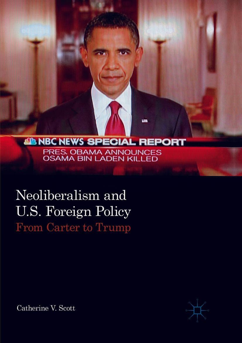 Neoliberalism and U.S. Foreign Policy