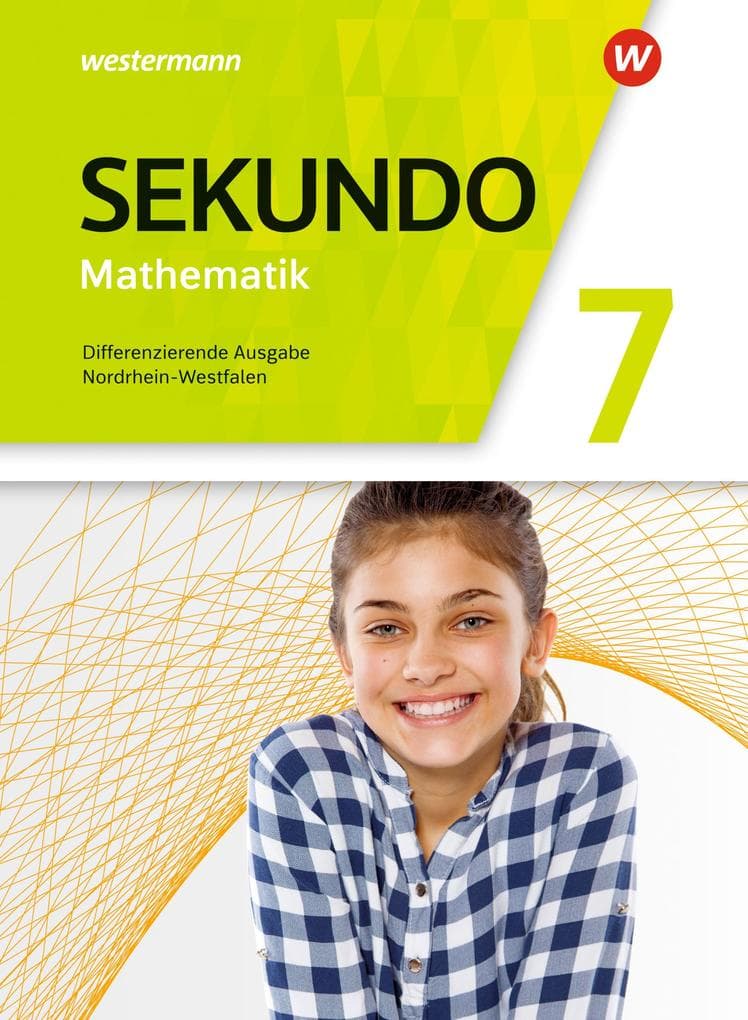 Sekundo 7 Schulbuch. Mathematik für differenzierende Schulformen. Nordrhein-Westfalen