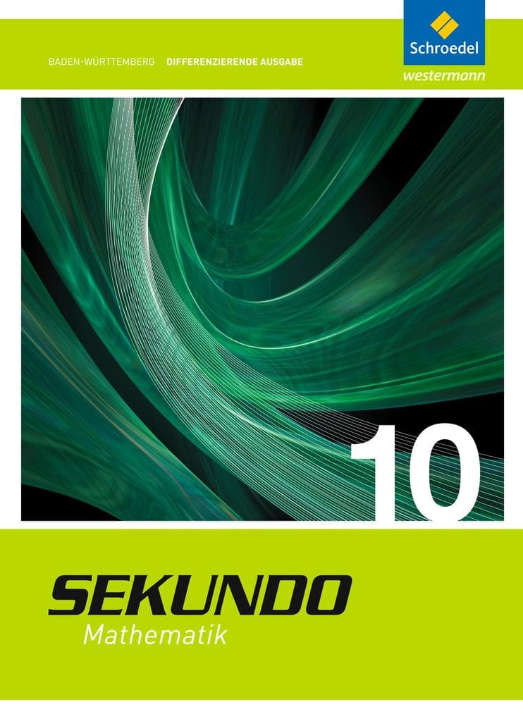 Sekundo 10. Schulbuch. Mathematik für differenzierende Schulformen. Baden-Württemberg