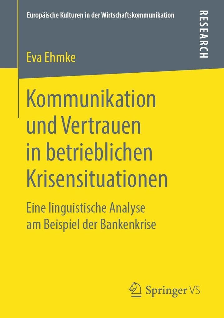Kommunikation und Vertrauen in betrieblichen Krisensituationen