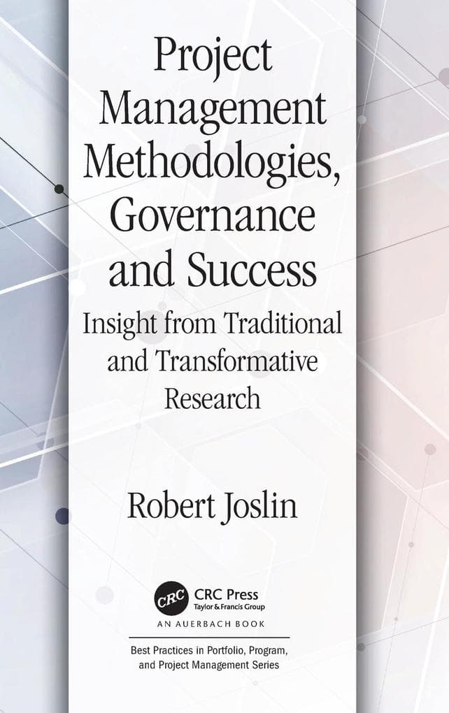 Project Management Methodologies, Governance and Success