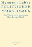 Politischer Moralismus