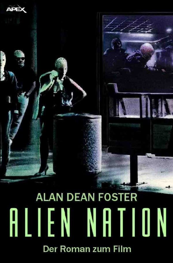 ALIEN NATION: Der Roman zum Film