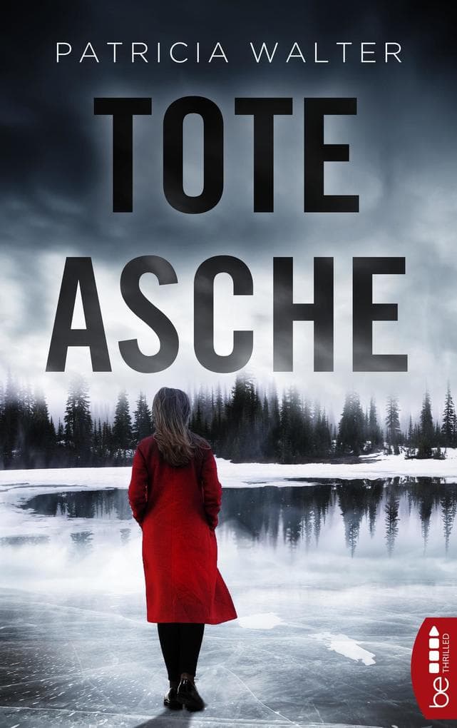 Tote Asche | Traue niemandem - schon gar nicht dir selbst!