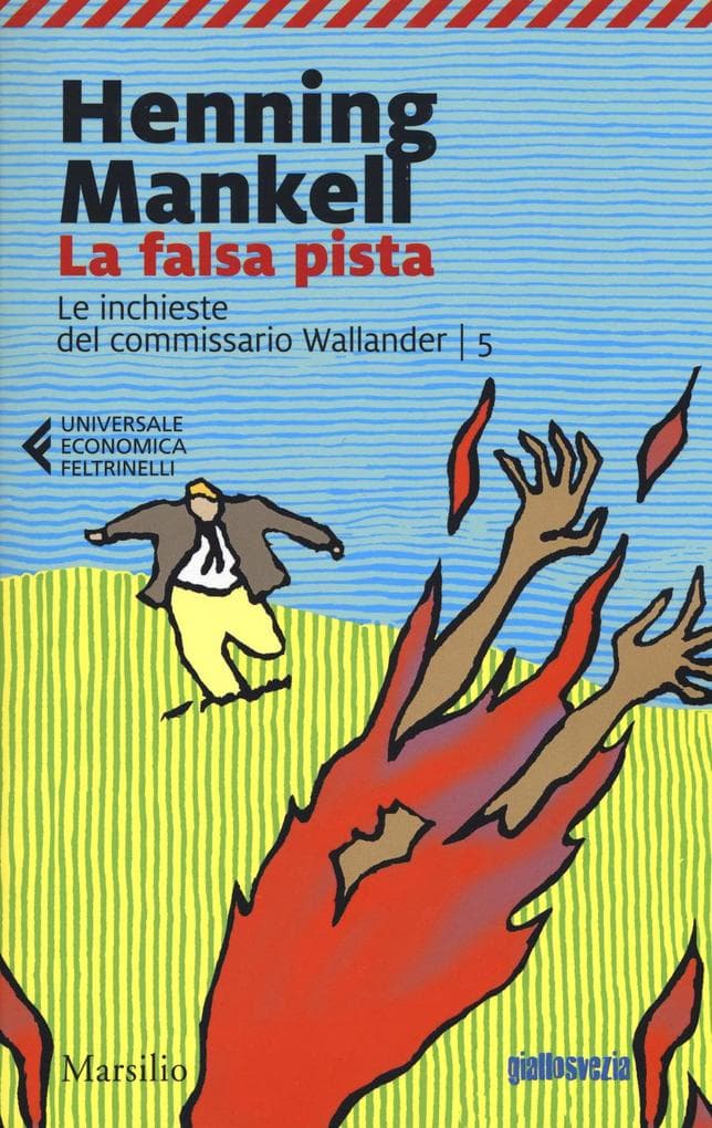 Mankell, H: Falsa pista. Le inchieste del commissario Wallan