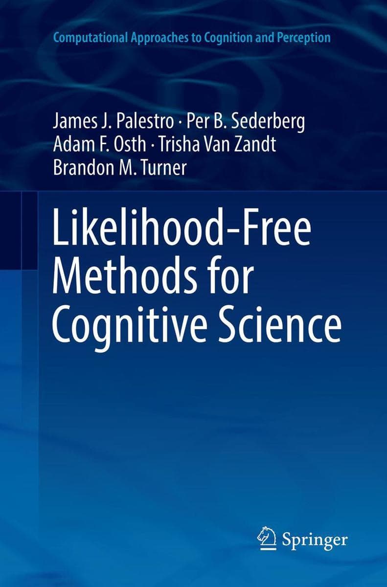 Likelihood-Free Methods for Cognitive Science