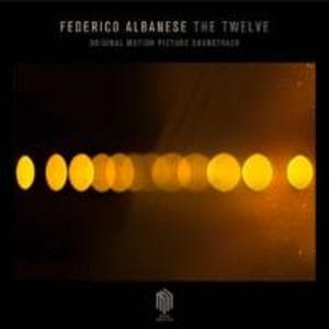 The Twelve-Original Motion Picture Soundtrack