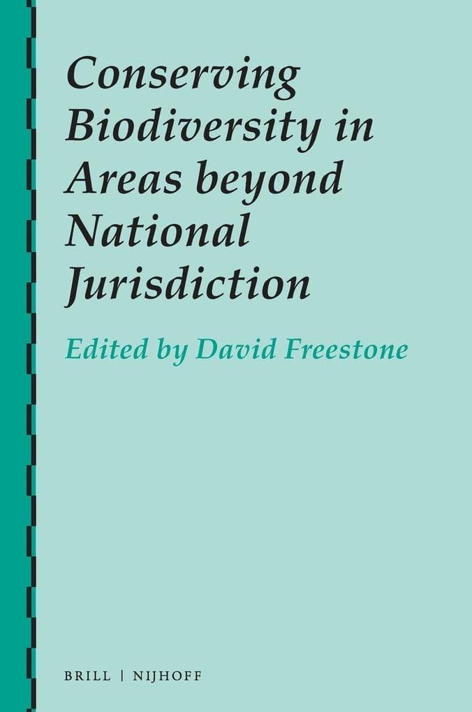 Conserving Biodiversity in Areas beyond National Jurisdiction