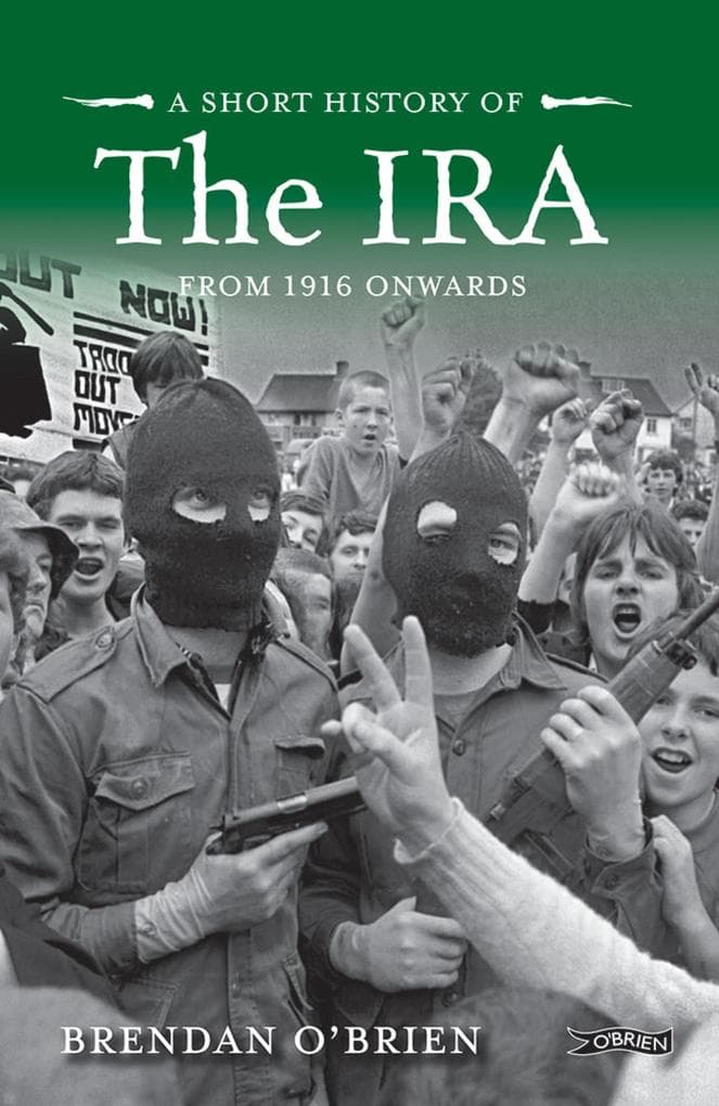 A Short History of the IRA