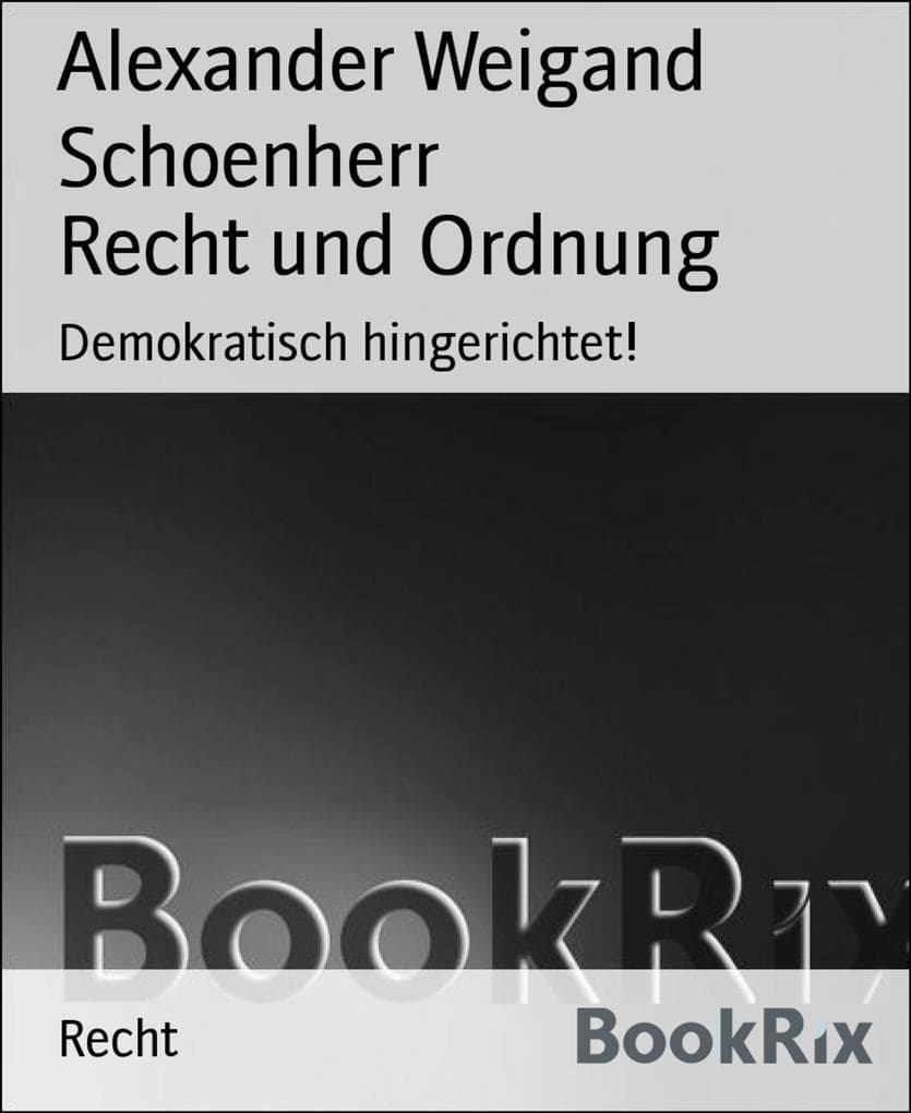 Recht und Ordnung