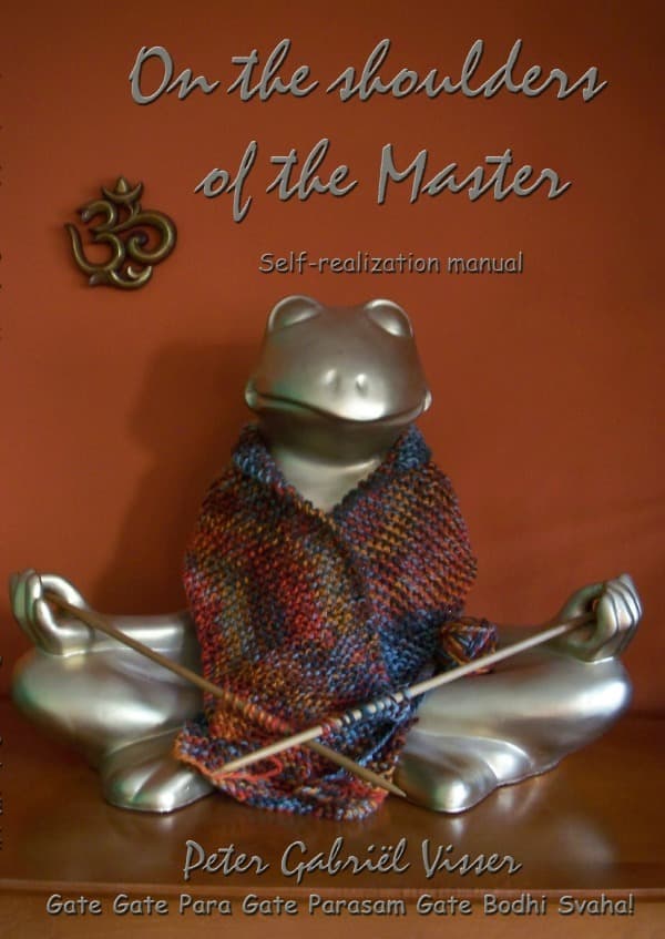 On the shoulders of the Master: Self-realization manual