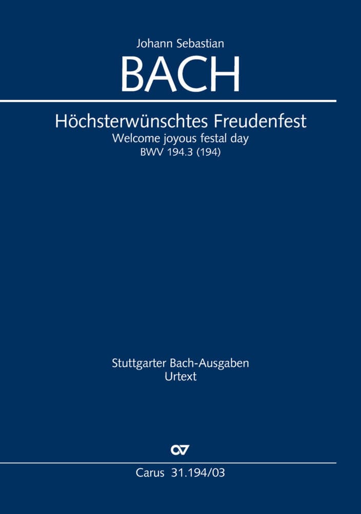Höchsterwünschtes Freudenfest (Klavierauszug)