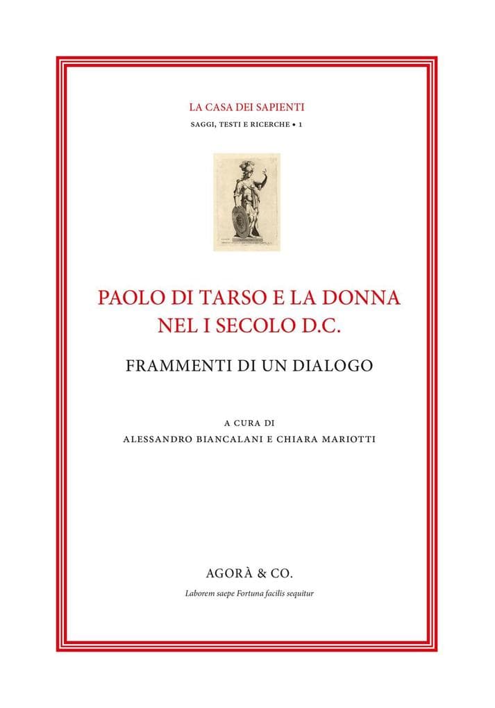 Paolo di Tarso e la donna nel I secolo d.C. Frammenti di un dialogo
