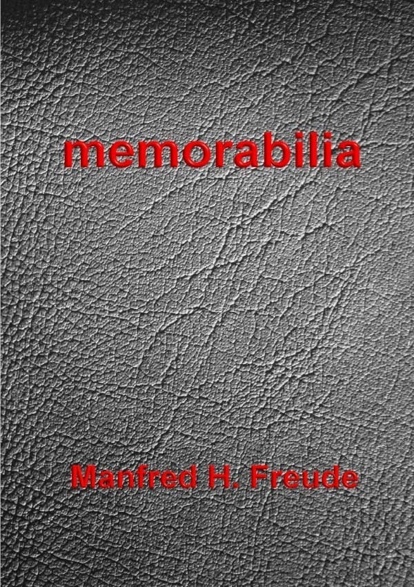 memorabilia - Aphorismen aus der verkommenen Welt: Traktat minimaler Theorien Sowohl als auch. Tractatus de doctrinis minimis fasciculum tractatus poeticus Tractatus minimorum operum meorum fasciculum...