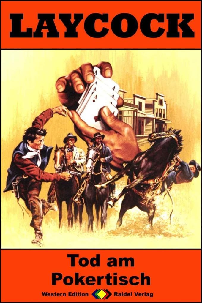 Laycock Western 285: Tod am Pokertisch