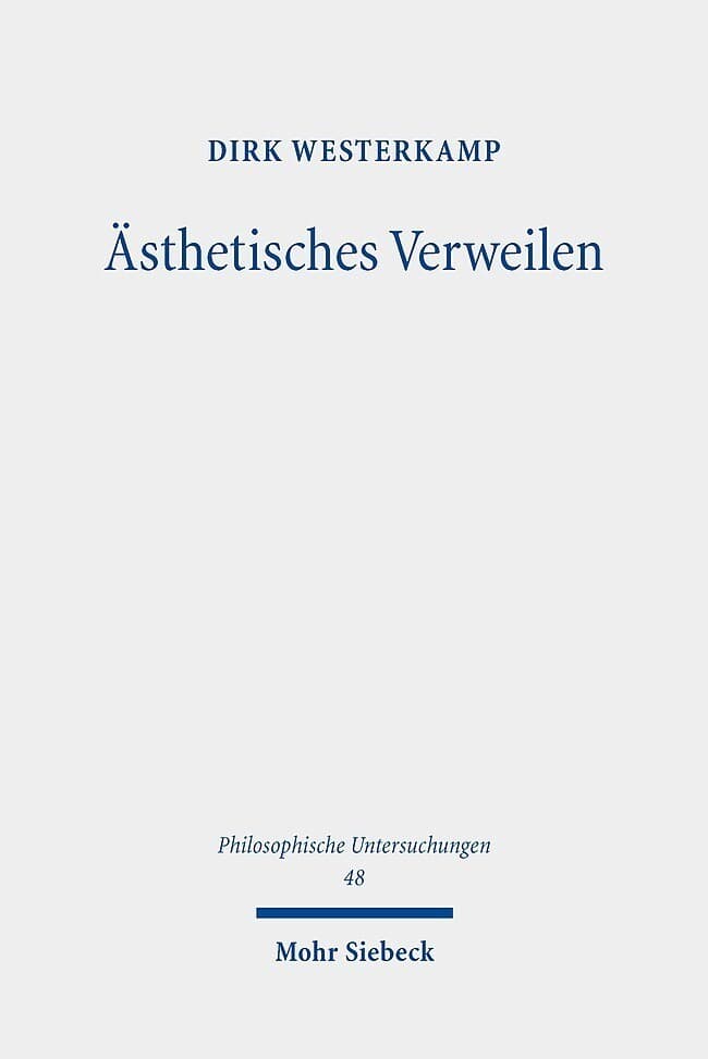 Ästhetisches Verweilen