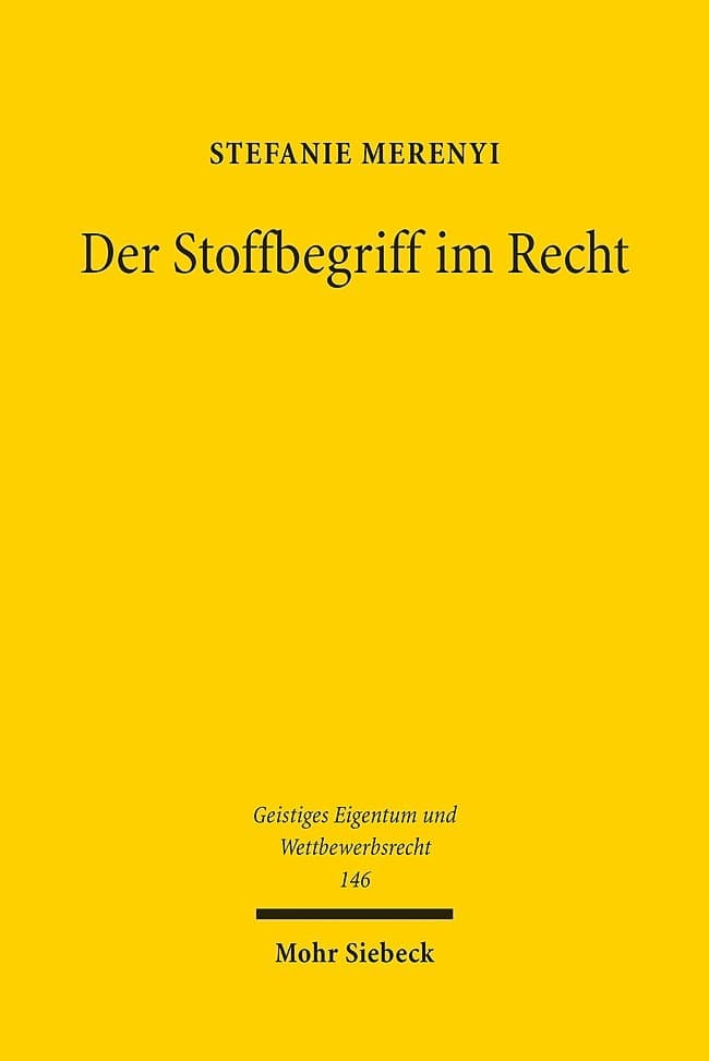 Der Stoffbegriff im Recht