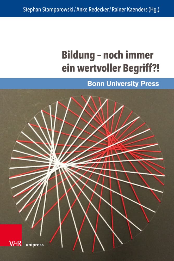 Bildung - noch immer ein wertvoller Begriff?!