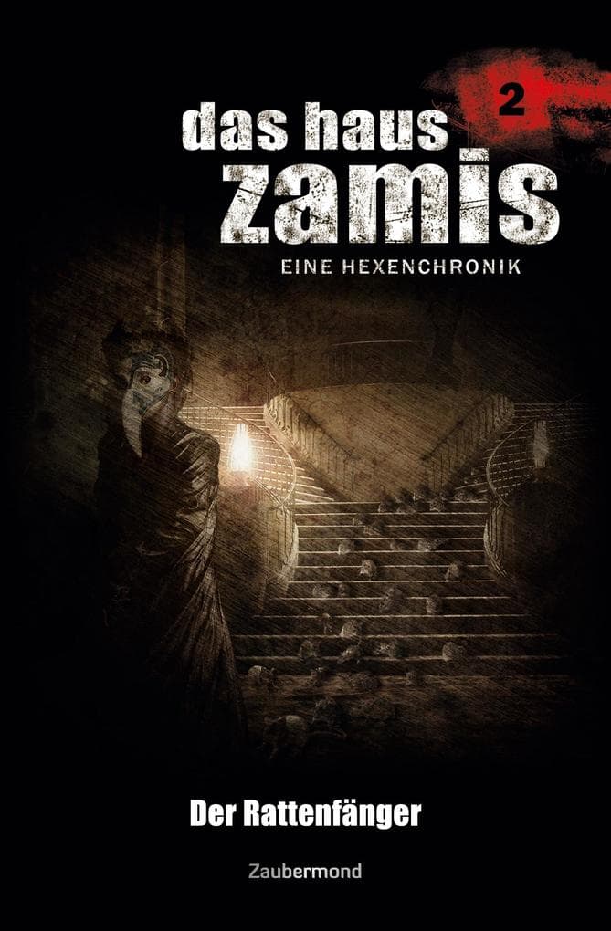 Das Haus Zamis 2 - Der Rattenfänger