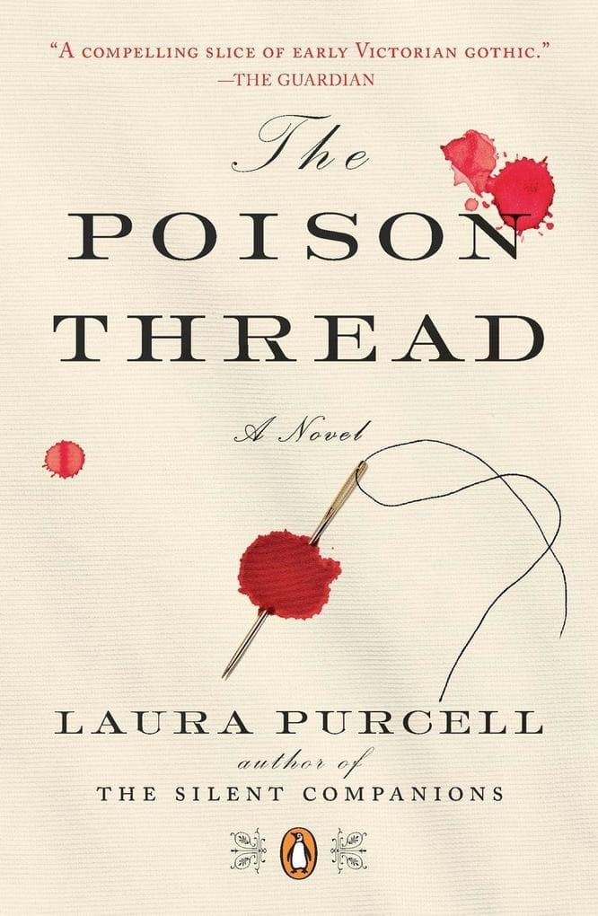 The Poison Thread: A Novel