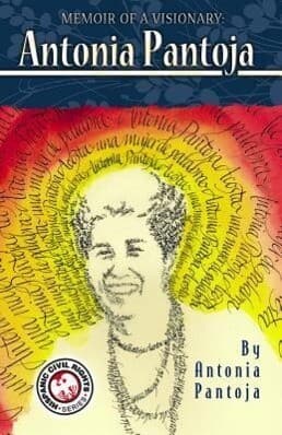 Memoir of a Visionary: Antonia Pantoja